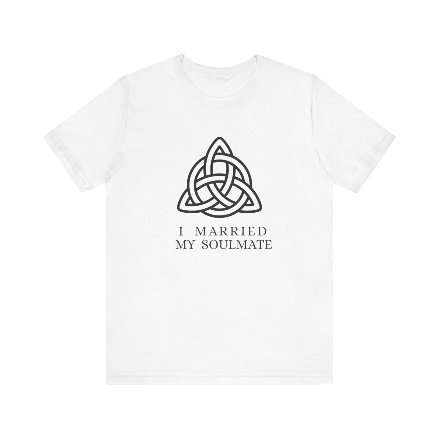 "I Married My Soulmate" Couples T-Shirt