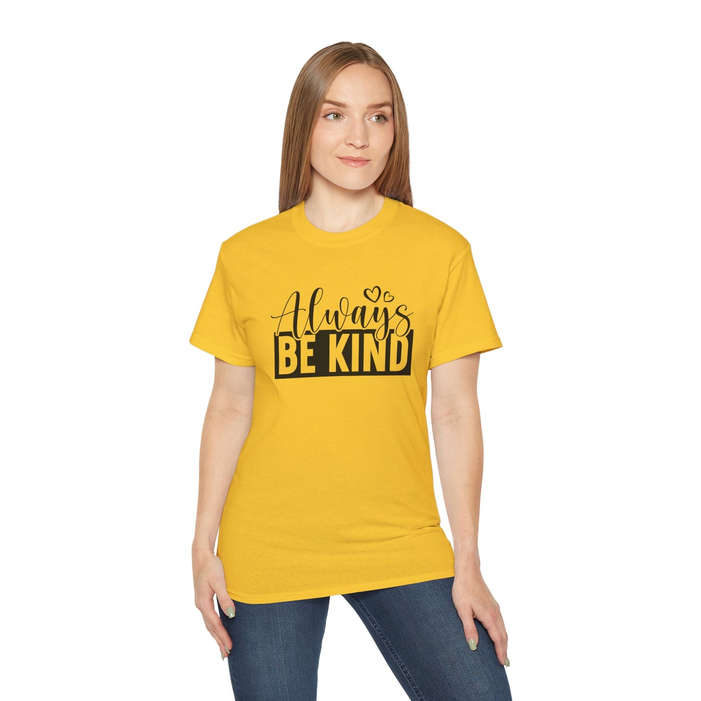 "Always Be Kind" Unisex Ultra Cotton Tee