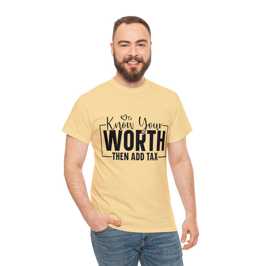"Know Your Worth"