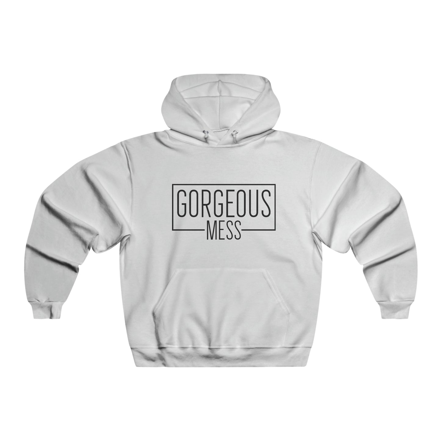 "Gorgeous Mess" Hooded Sweatshirt