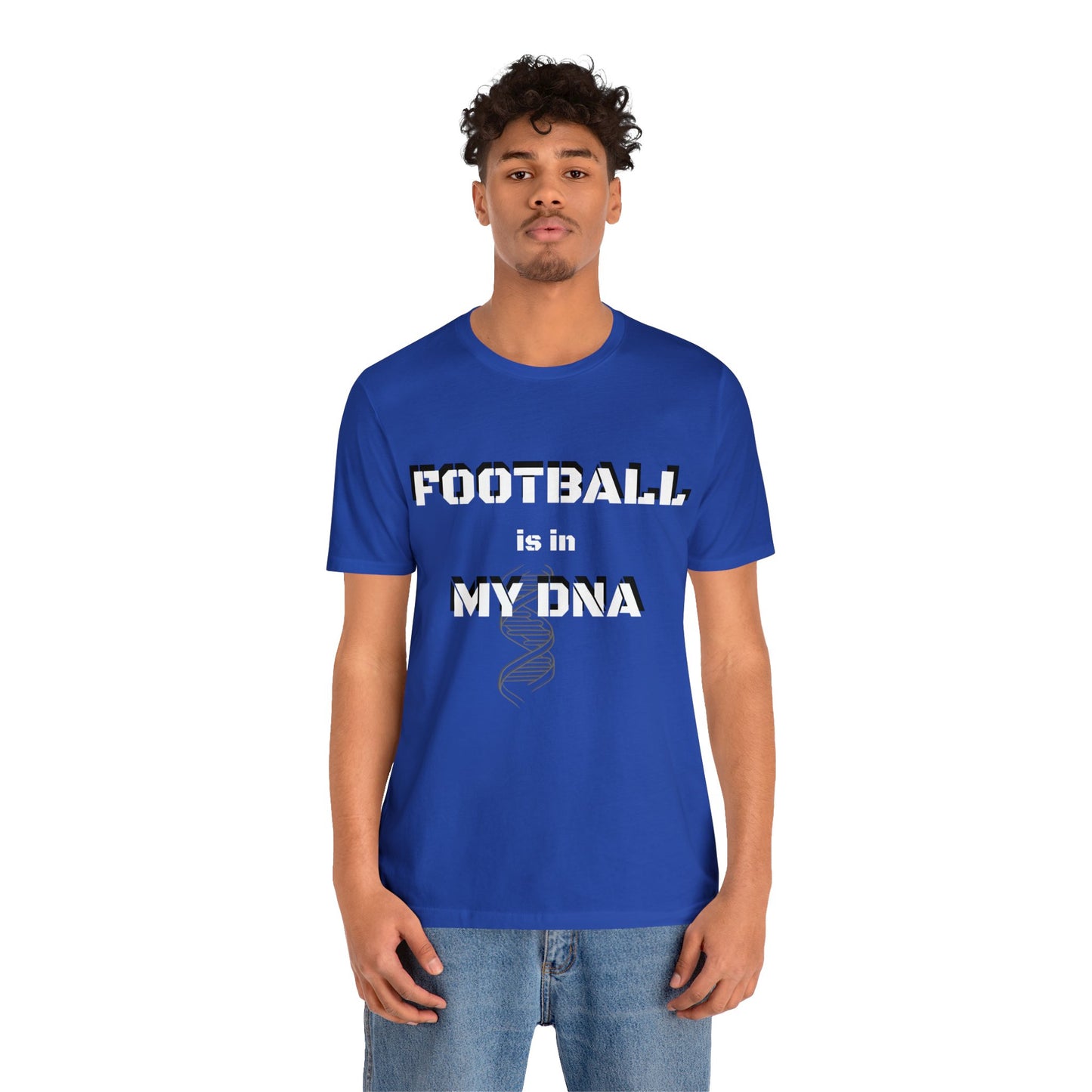 Football is in My DNA  Classic  Unisex Jersey Short Sleeve Tee