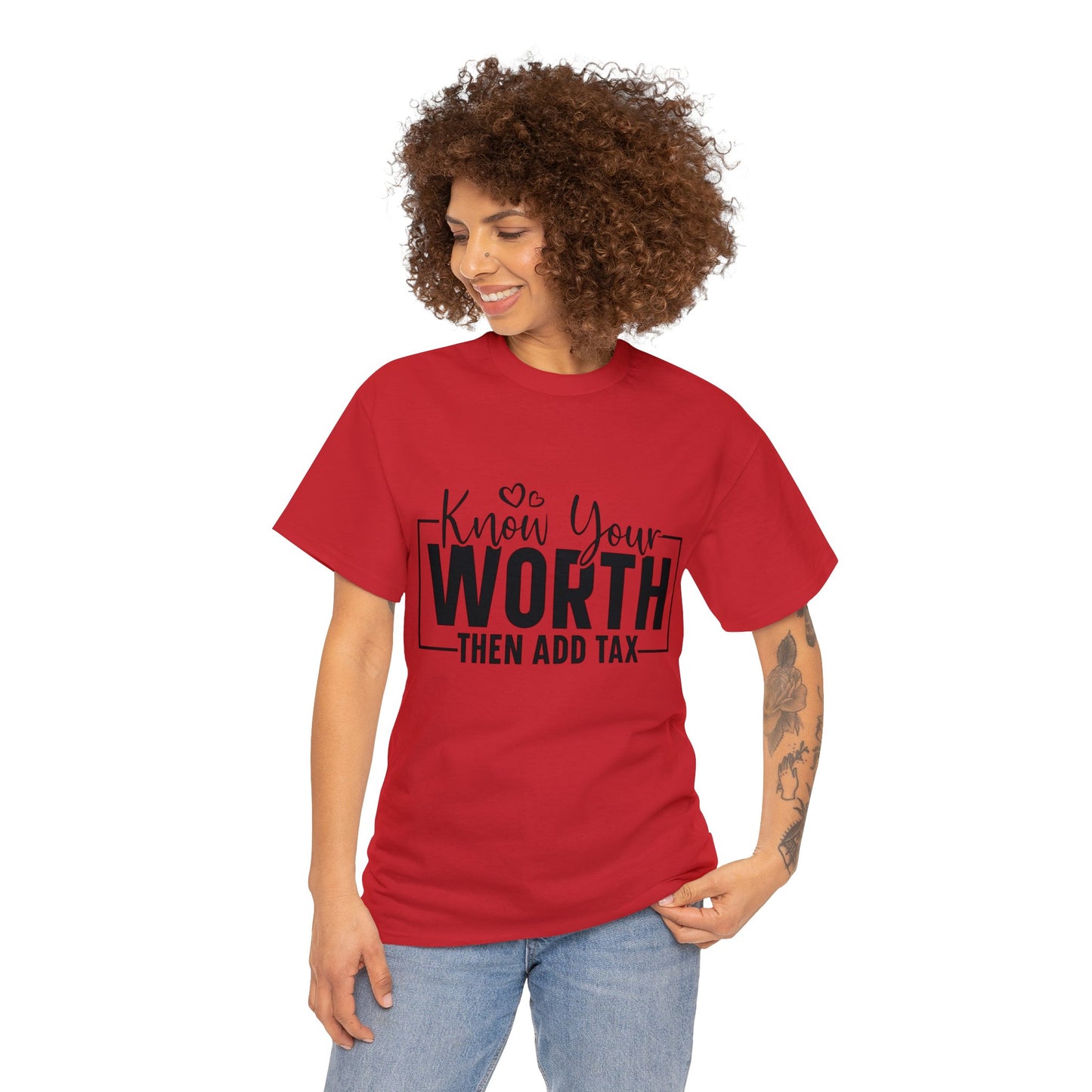 "Know Your Worth"