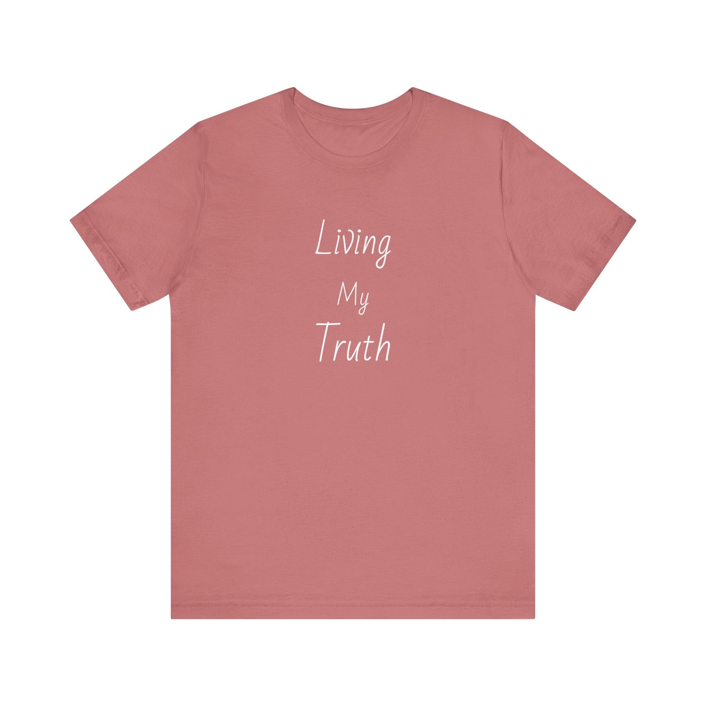 "Living My Truth" Cotton Crew Neck Tee