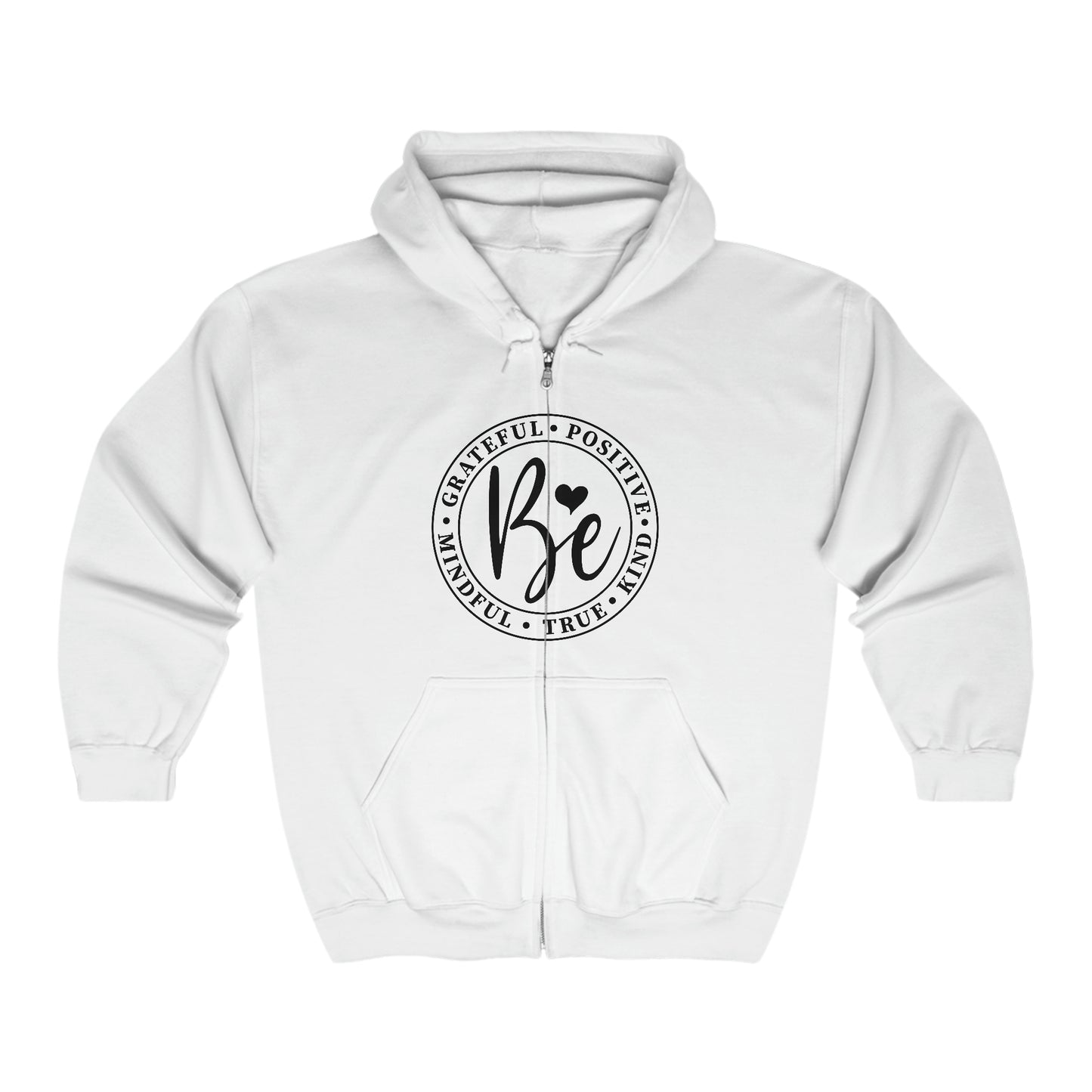 "Just Be" Unisex Heavy Blend™ Full Zip Hooded Sweatshirt