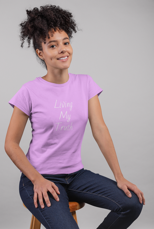 "Living My Truth" Cotton Crew Neck Tee